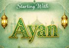 Ayan Name Meaning in Islam